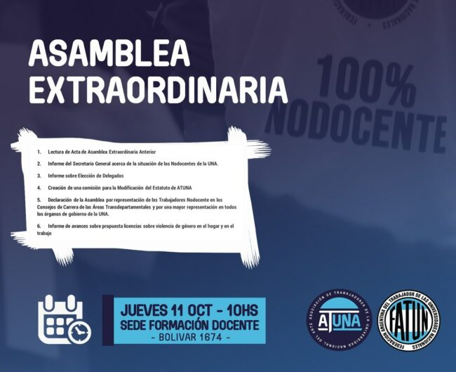 CONVOCATORIA A ASAMBLEA GENERAL EXTRAORDINARIA PARA EL DÍA JUEVES 11 DE OCTUBRE A LAS 10HS EN LA SEDE DEL ÁREA TRANSDEPARTAMENTAL DE FORMACIÓN DOCENTE. BOLÍVAR 1674 . C1141AAJ. CIUDAD AUTÓNOMA DE BUENOS AIRES